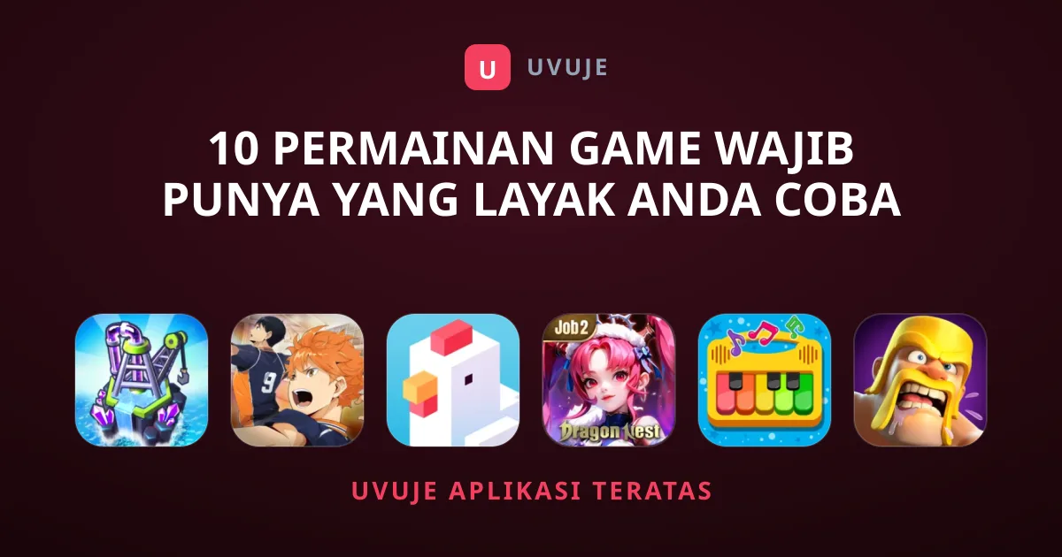 10 Permainan Game Wajib Punya yang Layak Anda Coba